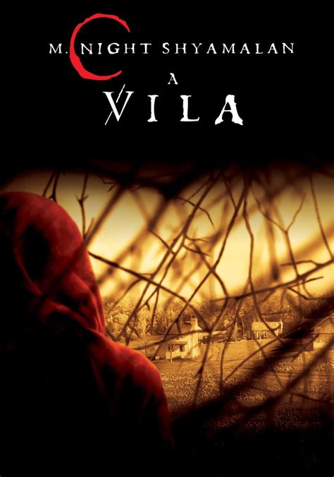 filme a vila onde assistir